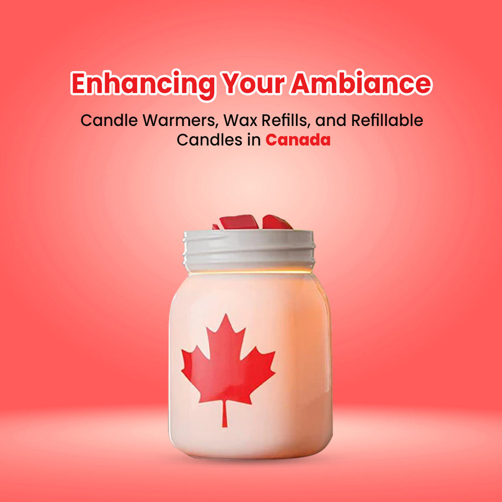 Enhancing Your Ambiance: Candle Warmers, Wax Refills, and Refillable Candles in Canada